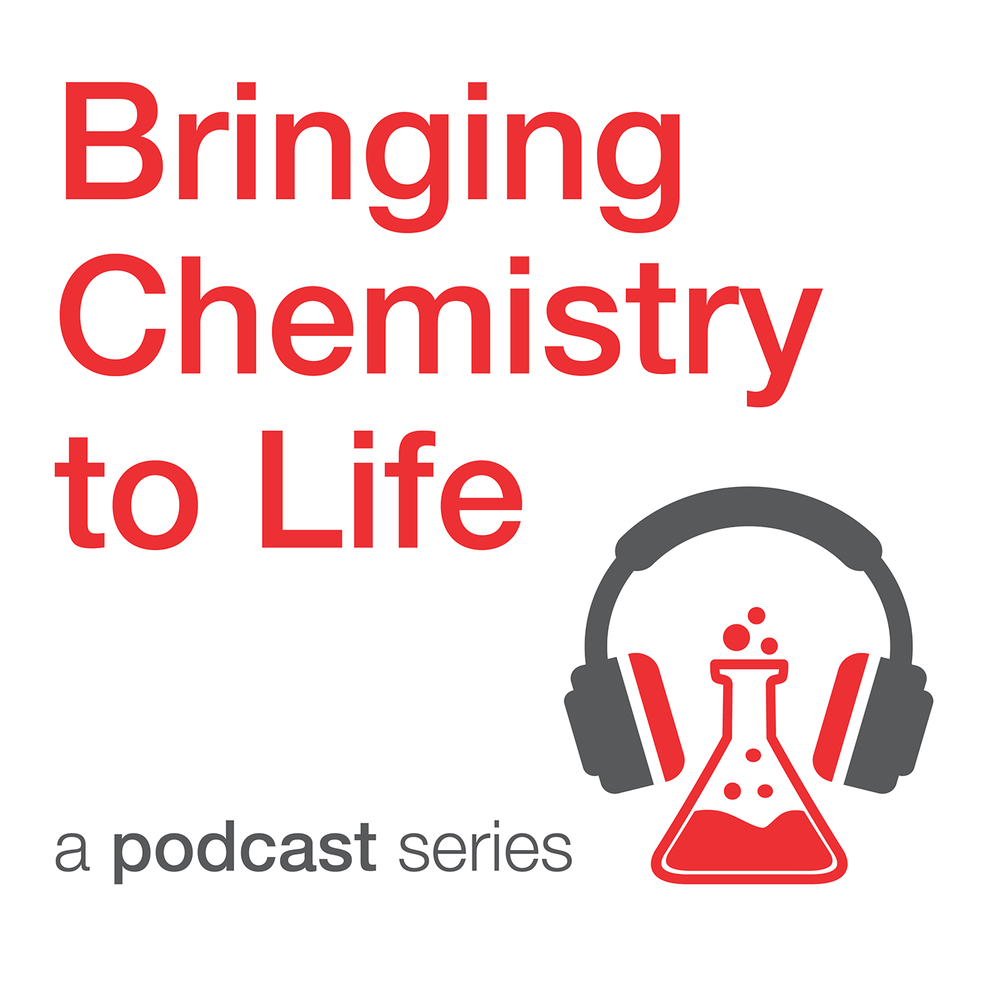 Decorative image for the Bringing Chemistry to Life podcast series